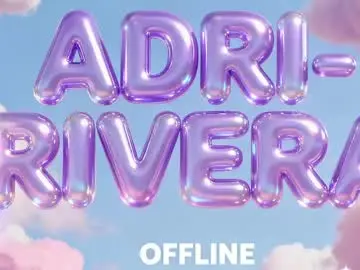 Chaturbate Sex Chat of adri_rivera