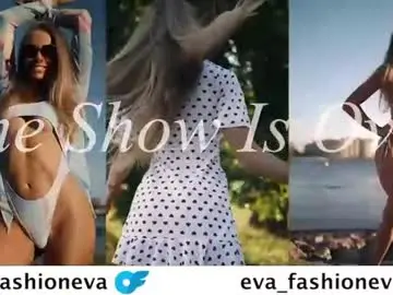 Chaturbate Best live sex cam show of eva_fashionista