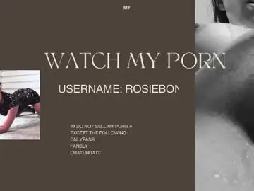 Chaturbate Watch Live Sex Cams of rosiebones