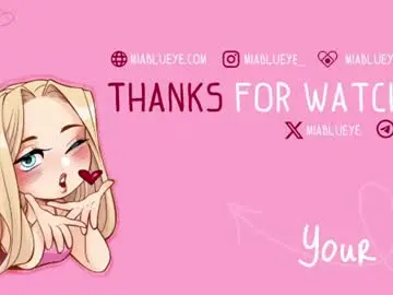 Chaturbate Best live sex cam show of miablueye